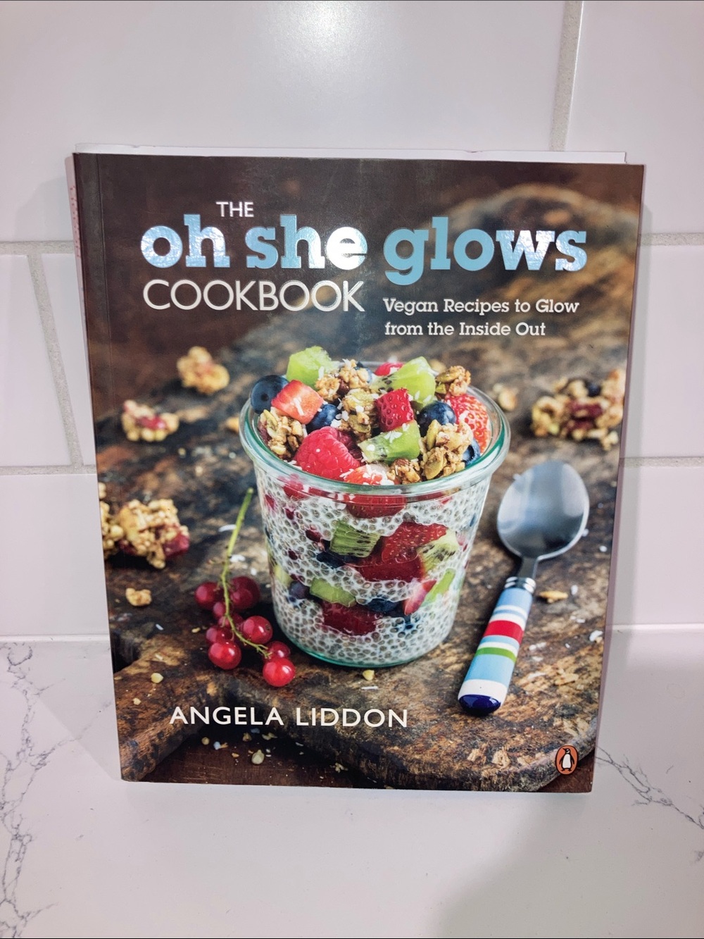 (5/$5) Oh She Glows (Vegan) Cookbook by Angela Liddon